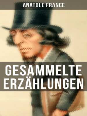 cover image of Gesammelte Erzählungen von Anatole France